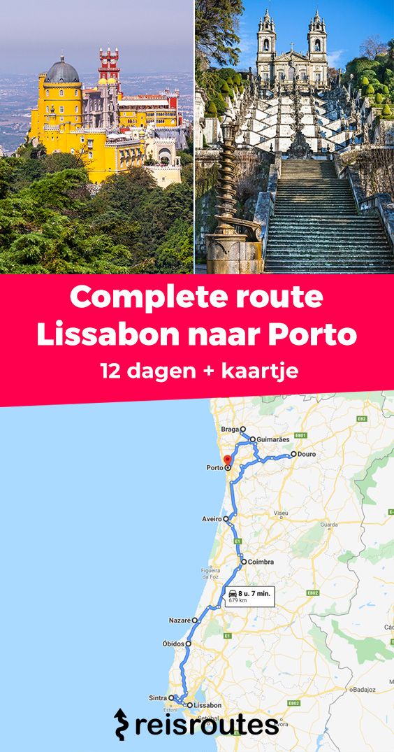 Pinterest Straßenreise von Lissabon nach Porto: 12-tägige Rundreise + Karte