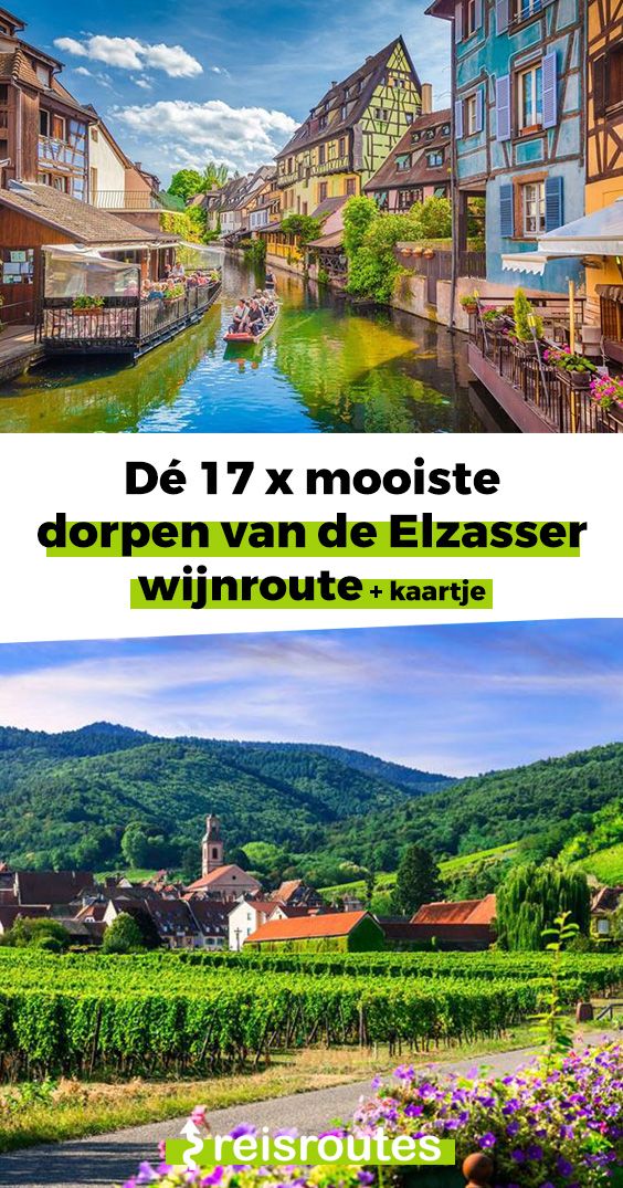 Pinterest Besuchen Sie die schönsten Dörfer der Elsässer Weinstraße: Unsere Tipps und die besten Übernachtungsmöglichkeiten