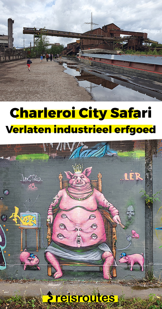 Pinterest Stadtsafari in Charleroi: Spaziergang entlang des industriellen Erbes und vergangener Glorie