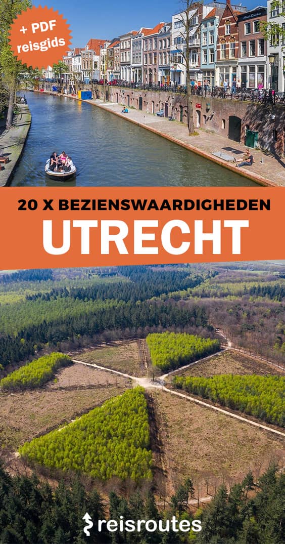Pinterest 20 Sehenswürdigkeiten in Utrecht: Was Sie bei Ihrem Besuch unbedingt sehen sollten