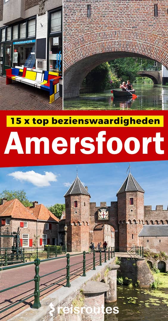 Pinterest 15 der schönsten Sehenswürdigkeiten in Amersfoort: Was man sehen und besuchen sollte