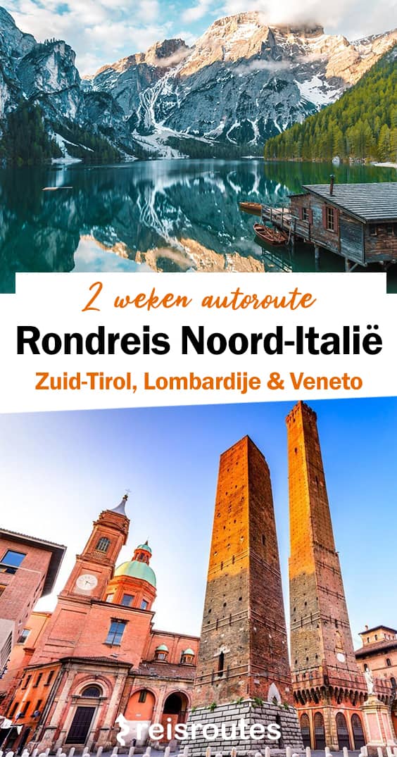 Pinterest Vollständige Rundreise Norditalien: Route durch Südtirol, Lombardei und Venetien