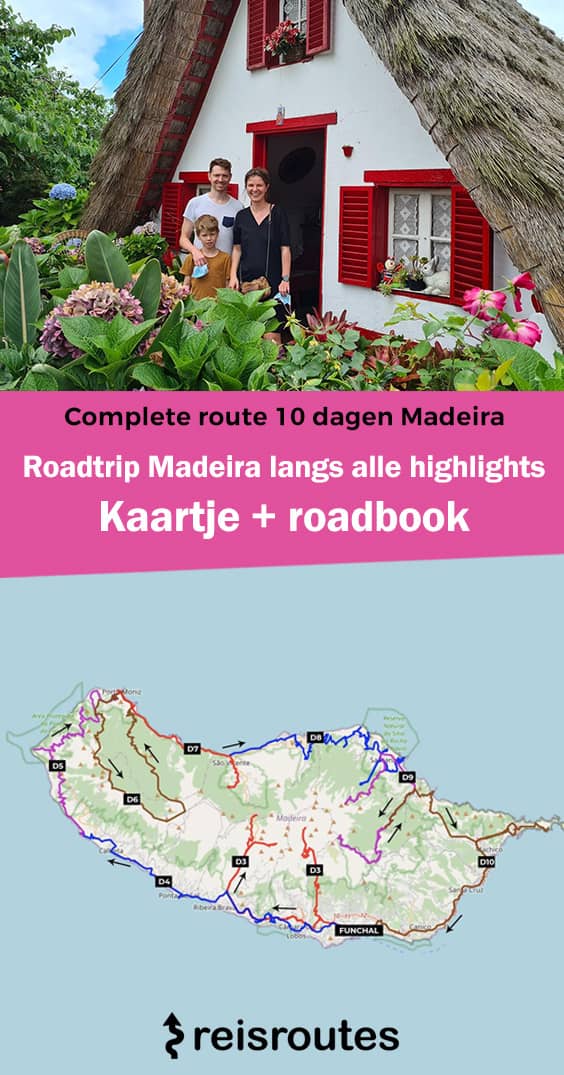Pinterest Roadtrip Madeira (10 Tage): Komplette Route für deine Rundreise + Karte