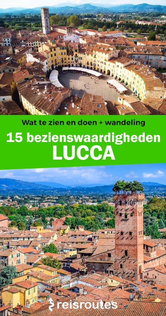 Pinterest 22 der schönsten Sehenswürdigkeiten in Lucca: Was Sie auf keinen Fall sehen und erleben sollten während Ihres Aufenthalts