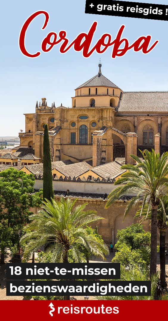 Pinterest 19 Sehenswürdigkeiten in Córdoba entdecken? Tipps, Infos: Was unbedingt machen?