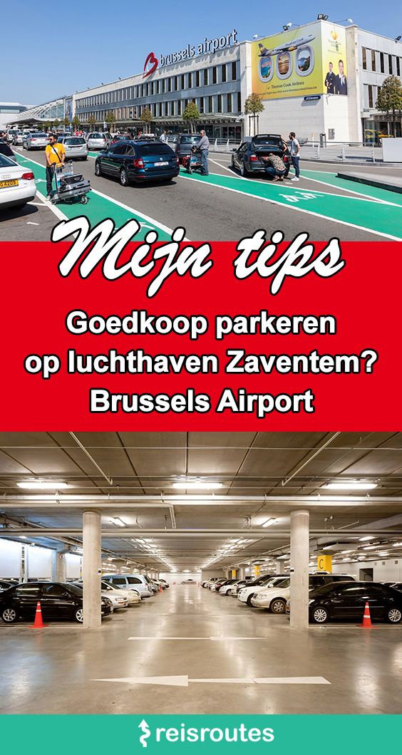 Pinterest Wo kann man in Zaventem parken? Parkplätze am Brussels Airport