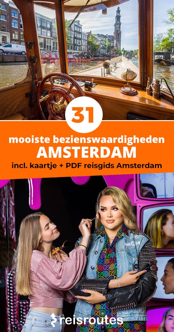 Pinterest 31 Sehenswürdigkeiten in Amsterdam, die Sie bei Ihrem Städtetrip unbedingt sehen sollten