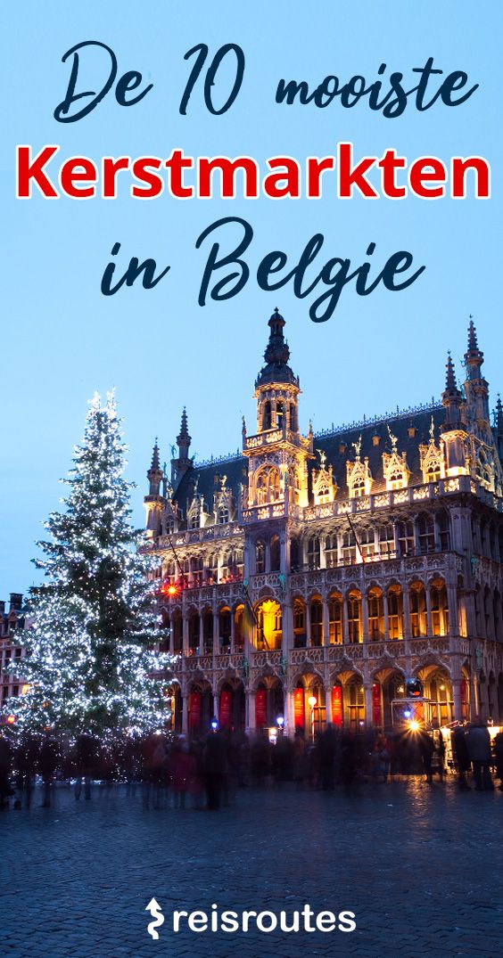 Pinterest Die 10 schönsten Weihnachtsmärkte in Belgien 2026 + Termine & Öffnungszeiten