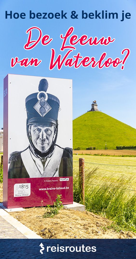 Pinterest Das Löwe von Waterloo besuchen und besteigen? Alle Infos, Tipps und Fotos